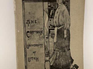 1905 ~ The Chronicle ~ University of Utah