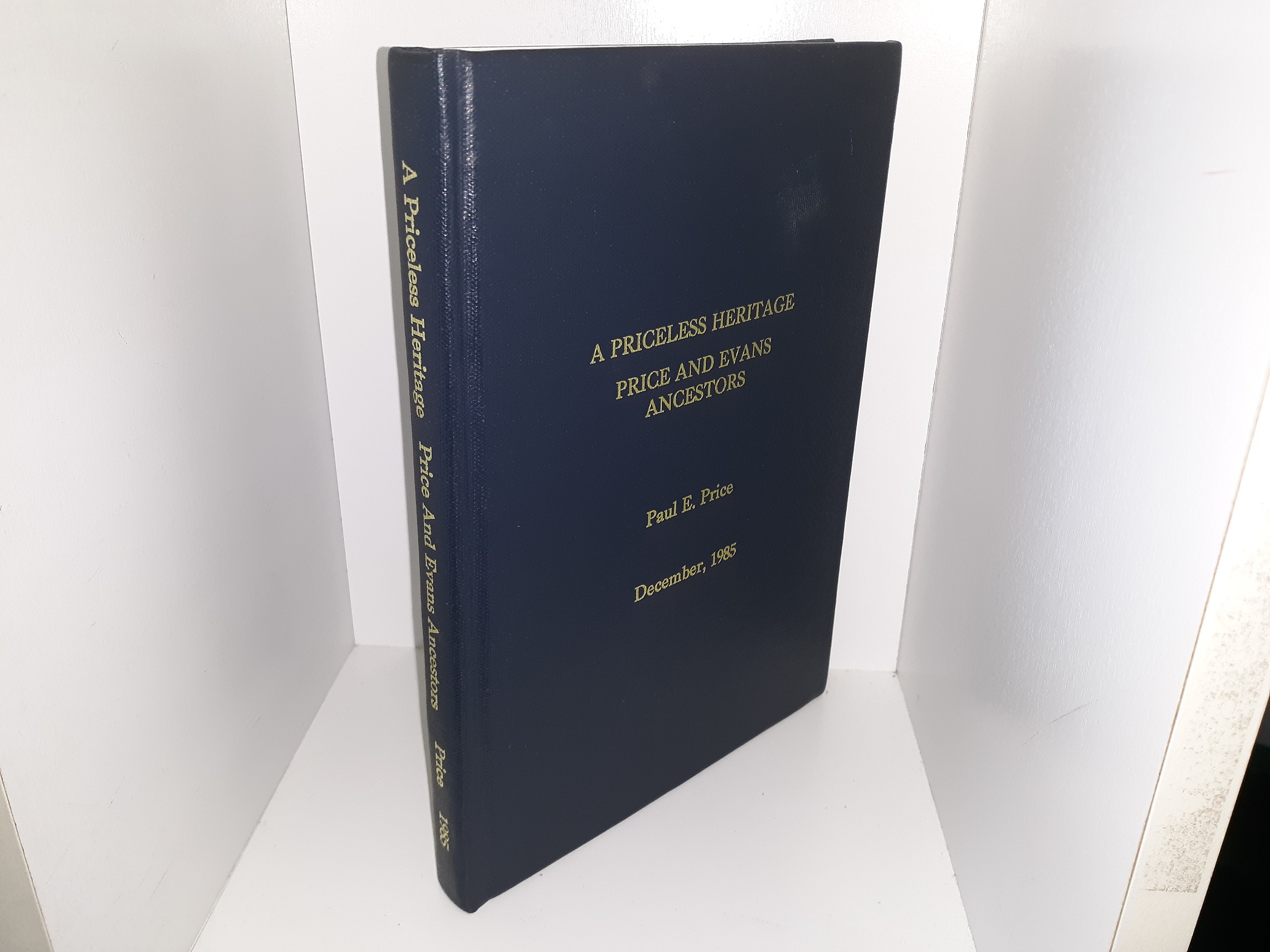 A Priceless Heritage: Price and Evans Ancestors (Signed & Inscribed ...