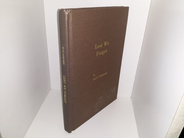 Lest We Forget (1992) ~ by Carl E. Rylander