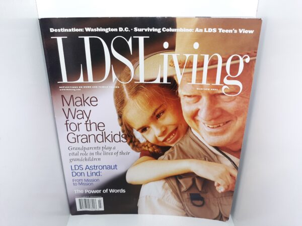 LDS Living Magazine: March/April 2004 (2004)