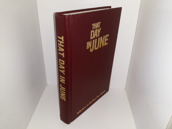 That Day in June: Reflections on the Teton Dam Disaster (2nd Edition) (1977) ~ Edited by Janet Thomas, Bernice McCowin, Mary Tingey, and Margaret Thomas