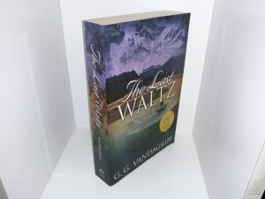 The Last Waltz (2009) ~ by G. G. Vandagriff