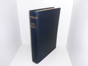 Pheidias (Presentation Copy Signed by the Author) (1929) ~ by John Galen Howard