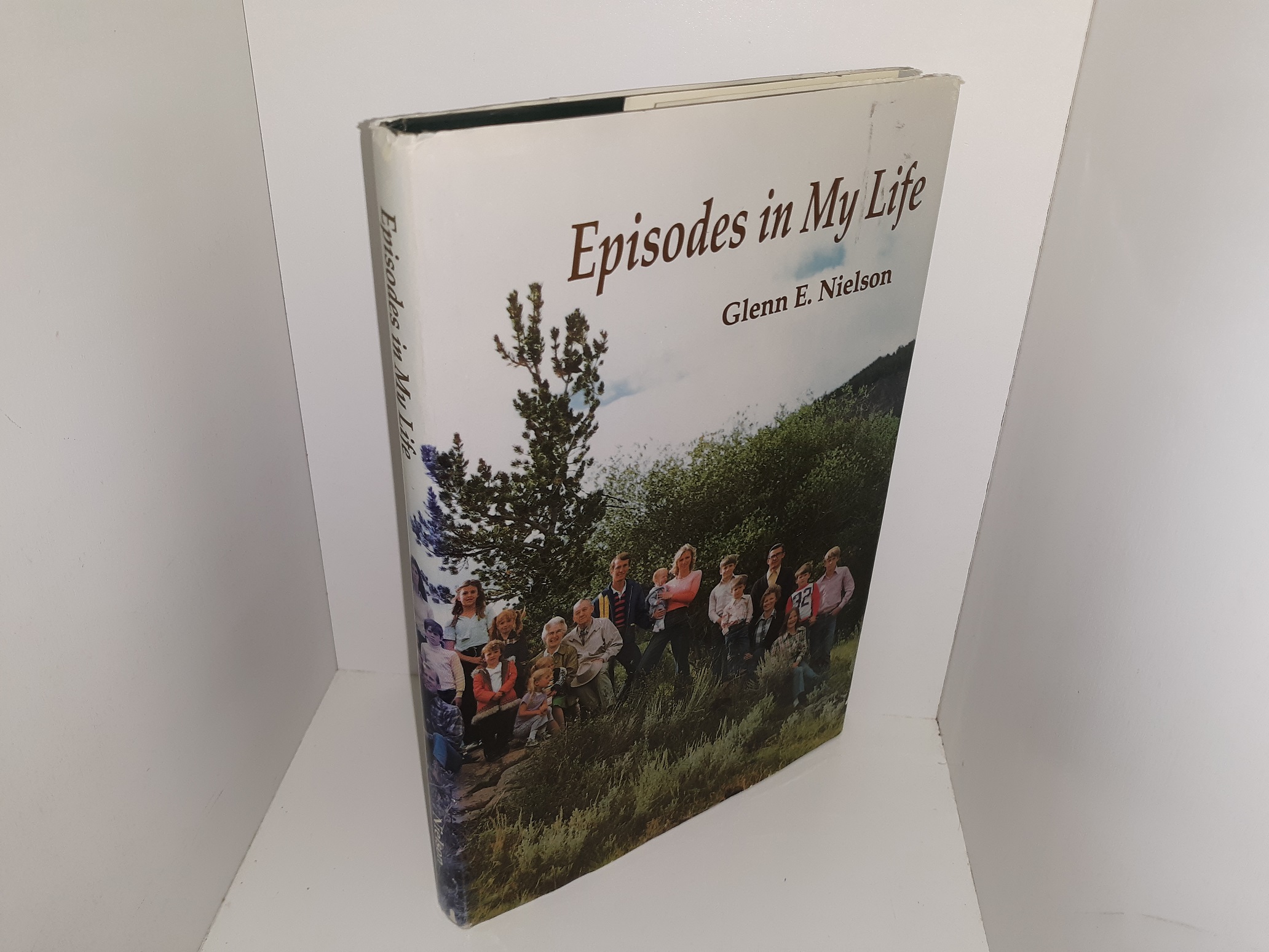 Episodes in My Life (Signed) (1992) ~ by Glenn E. Nielson