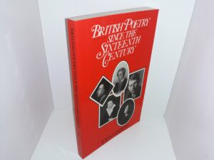 British Poetry Since the Sixteenth Century (1987) ~ by John Garrett