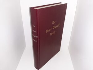 The Henry Wagstaff Family (1987) ~ Compiled by Their Descendants