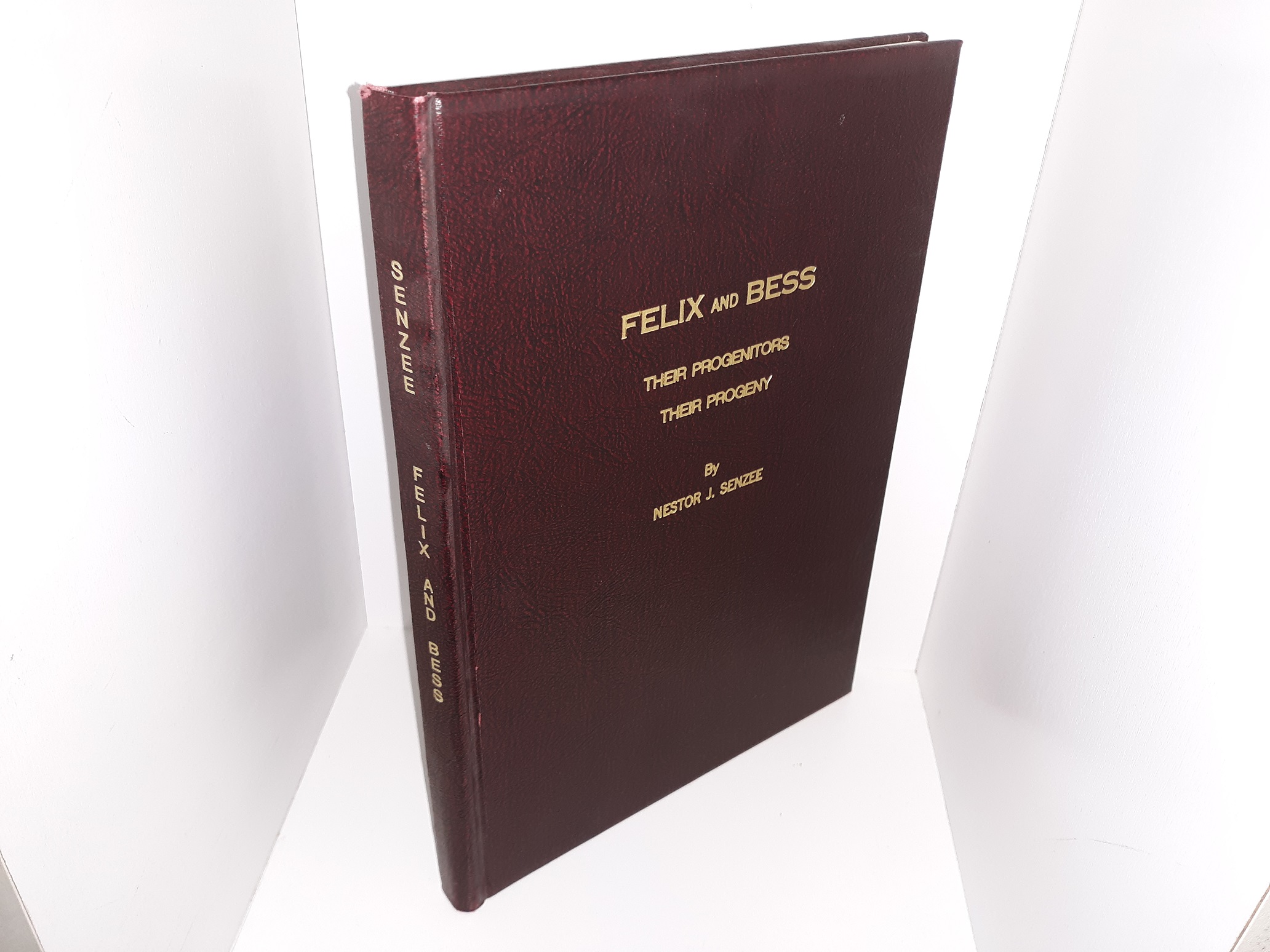 Felix and Bess: Their Progenitors, Their Progeny ~ by Nestor J. Senzee