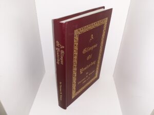 A Glimpse Of Yesterday (Signed & Inscribed) (1990) ~ by Thurman W. Wheeler