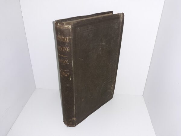 Parental Influence, Authority, and Instruction: Their Power and Importance (1856) ~ by Rev. William Bacon