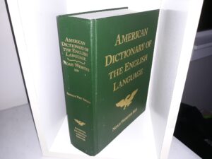 American Dictionary of the English Language (Facsimile Reprint of the First Edition, 1828) (1995) ~ by Noah Webster