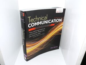 Technical Communication (11th Edition) (2015) ~ by Mike Markel