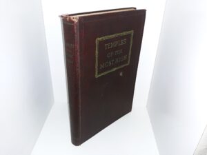 Temples of the Most High (1941) ~ Compiled by N. B. Lundwall