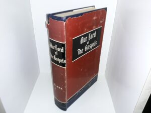 Our Lord of The Gospels (1968) ~ by J. Reuben Clark, Jr.