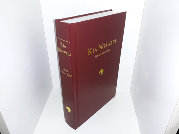 Kia Ngawari: Life of Glen L. Rudd (2002) ~ by Glen L. Rudd