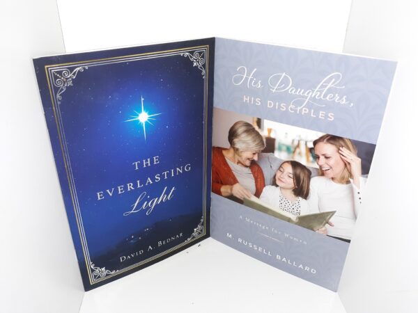 2 LDS Booklets: The Everlasting Light / His Daughters, His Disciples: A Message for Women (See Details)