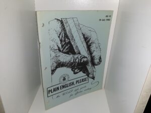 Plain English, Please!…the USAF Style Guide for Effective Writing (1982) ~ by Mr. John C. Smith, and Major John R. Grellman, Jr.