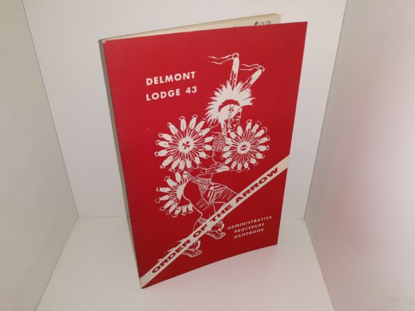 Delmont Lodge 43, Order of the Arrow Administrative Procedure Handbook (1958)