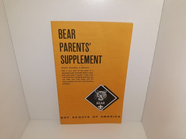 Bear Parents’ Supplement ~ by Boy Scouts of America