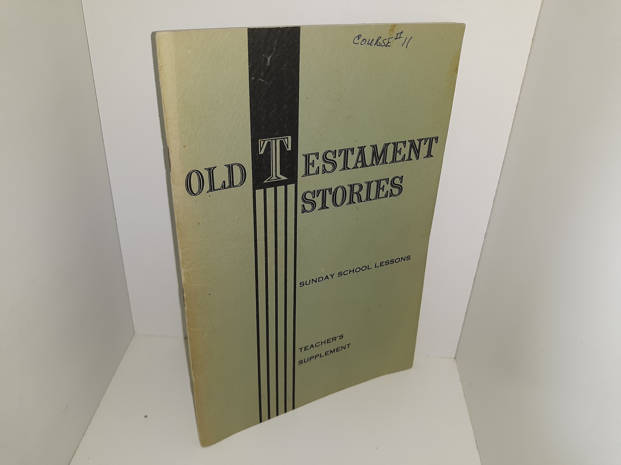 Old Testament Stories: Sunday School Lessons, Teacher’s Supplement (Revised Edition) (1969)