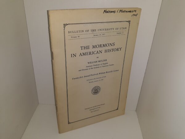 The Mormons in American History: Vol. 48, No. 11, January 14, 1957 (1957)