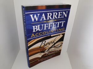 Warren Buffett Accounting Book: Reading Financial Statements for Value Investing (2014) ~ by Stig Brodersen, and Preston Pysh