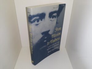 From Mission to Madness: Last Son of the Mormon Prophet (1998) ~ by Valeen Tippetts Avery