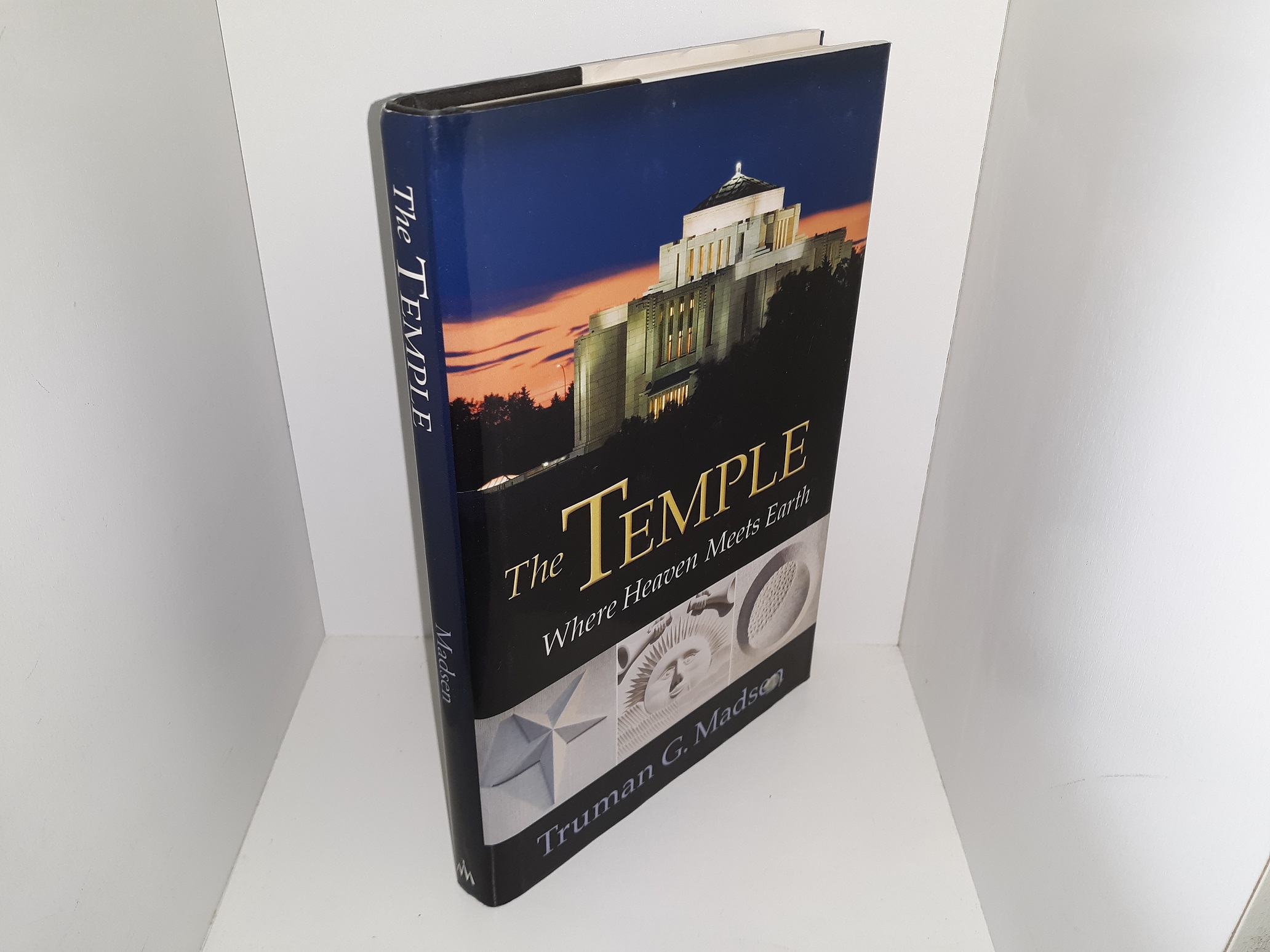 The Temple: Where Heaven Meets Earth (2008) ~ by Truman G. Madsen