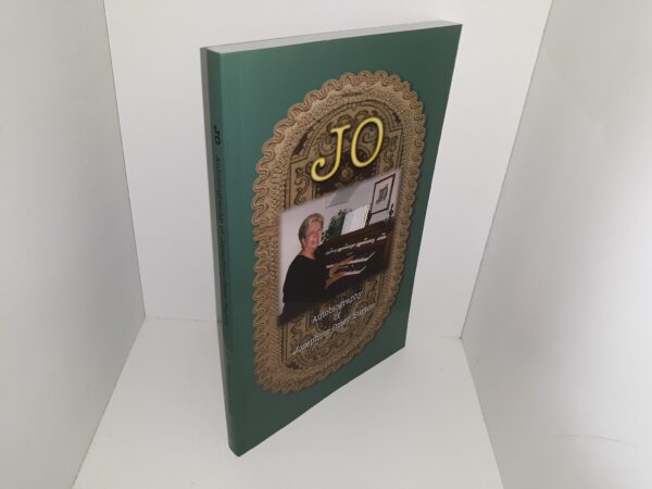 Jo: Autobiography of Josephine Omer Burton (2005) ~ by Josephine Omer Burton