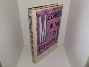 Messages of the First Presidency: Vol. 5 (1976) ~ by James R. Clark, Ed.D.