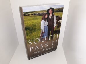 South Pass II: Steve & Sarah (2016) ~ by Roger Blomquist