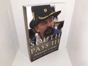 South Pass III: Johnston’s Army (2019) ~ by Roger Blomquist