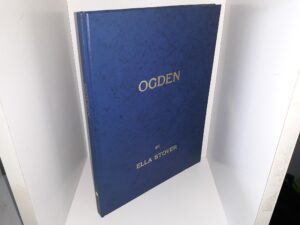 Ogden: Ogden——–Watkins: Laird – Stanley – Stech: The Genealogy Compiled from Data of Ella Ogden Stover (1974) ~ by Naomi Giles Chadwick