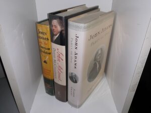 3 Books about John Adams: John Adams: Party of One / John Adams / John Adams and the American Revolution (See Details)