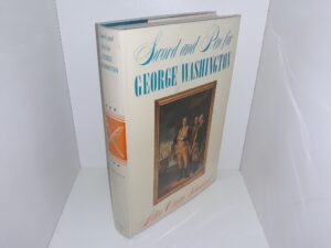 Sword and Pen for George Washington (1964) ~ by Alice Curtis Desmond