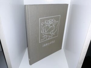 Helen & Ed: A Brief History of the Lives of Edward Baker Maryon, and Helen Sorenson Maryon (1987) ~ by E. D. Maryon