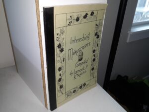 Interesting Manuscripts (Signed & Inscribed) (1966) ~ Compiled by Lamont P. Knapp