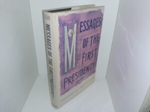 Messages of the First Presidency: Vol. 5 (1971) ~ by James R. Clark