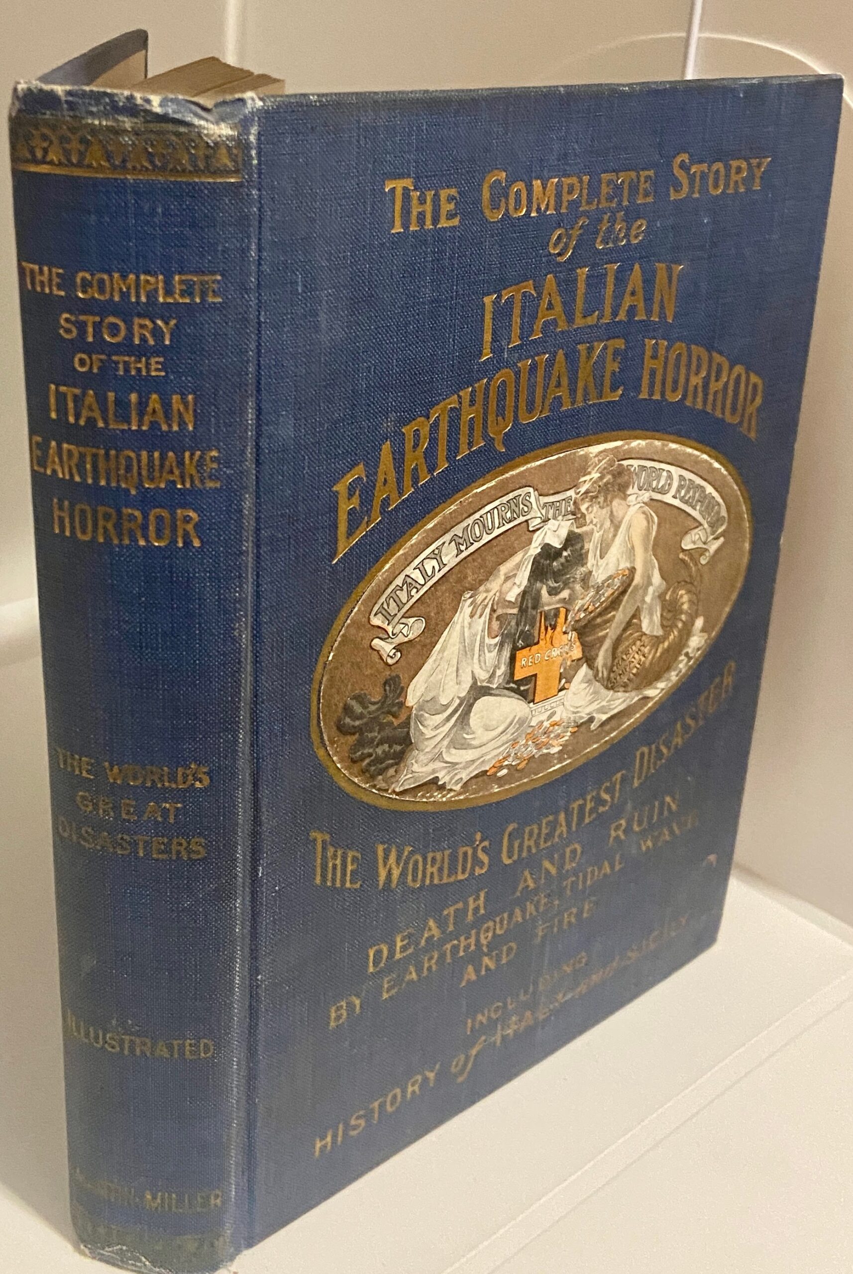 The Complete History of the Italian Earthquake Horror (1909) by Martin Miller