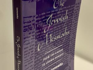 The Jewish Messiahs: From the Galilee to Crown Heights (1998) by Harris Lenowitz