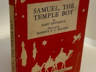 Samuel, The Temple Boy (1935) by Mary Entwistle