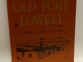 Old Fort Lowell (1964) by Caroline Mary Hughston