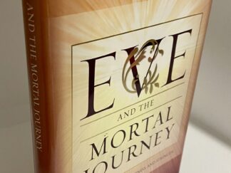 Eve and the Mortal Journey (2005) By Beverly Campbell