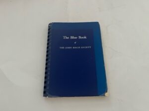 1961- The Blue Book of The John Birch Society- Robert Welch