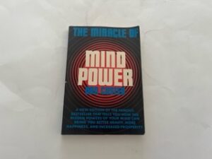 1960- The Miracle of Mind Power- Dan Custer