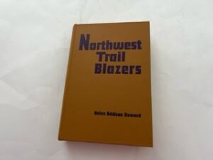 1963- Northwest Trail Blazers- Helen Addison Howard
