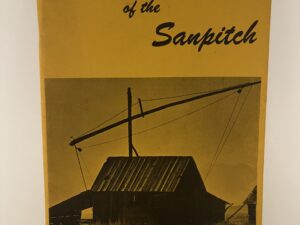 1969 ~ Saga of the Sanpitch Volume 1