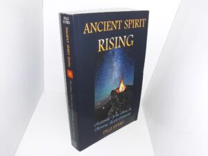 Ancient Spirit Rising: Reclaiming Your Roots & Restoring Earth Community (2016) ~ by Pegi Eyers