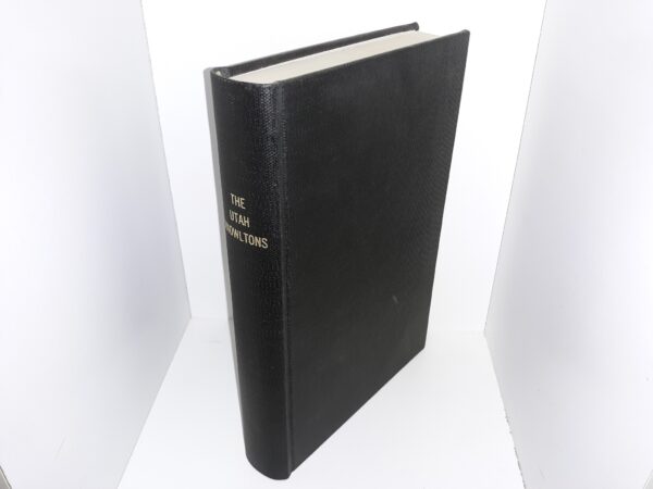 The Utah Knowltons (1971) ~ by Ezra Clark Knowlton --- Hardbound