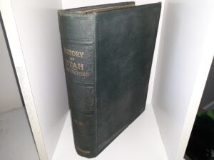History of Utah Since Statehood: Vol. 3 (1919)