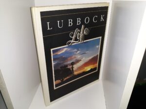Lubbock Life (1983) Edited by Joe Belt